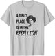 Star Wars Classic A Girl's Place Is In The Rebellion Leia T-Shirt - T-Shirt | Ash