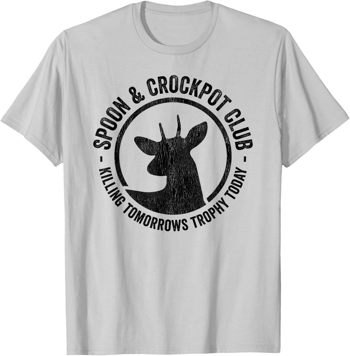 Spoon And Crockpot Club Funny Deer Hunter Hunting Joke Gift T-Shirt - T-Shirt | Ash