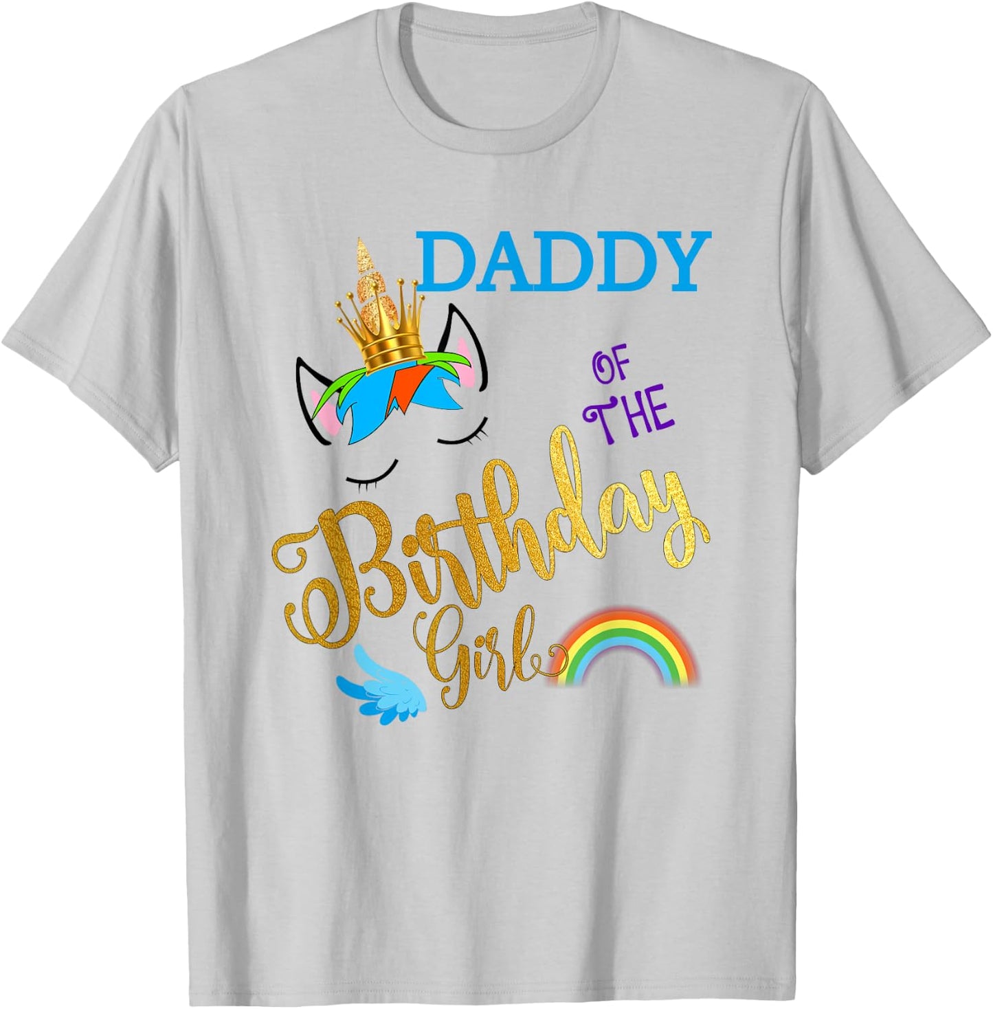 Daddy of The Birthday for Girl Father Unicorn First Birthday T-Shirt - T-Shirt | Ash