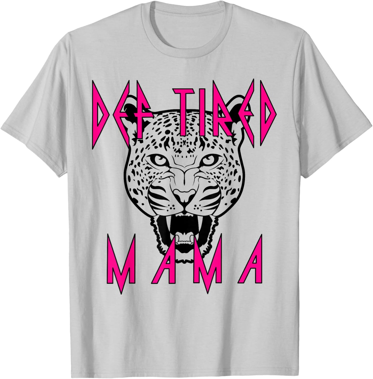 Mother's Day Mom Def tired Mama Tiger Tired Coffee Vintage T-Shirt - T-Shirt | Ash