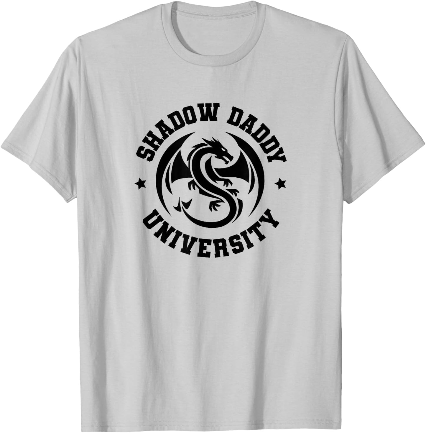 University Romantasy Fantasy Dark Romance Shadow Daddy T-Shirt - T-Shirt | Ash