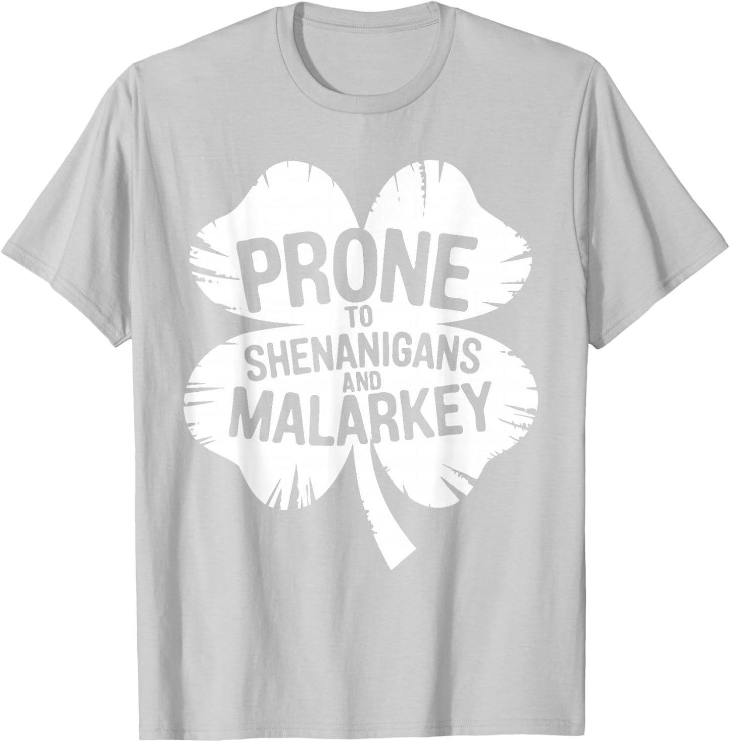 Prone To Shenanigans And Malarkey Shirt St Patricks Day Boys T-Shirt - T-Shirt | Ash