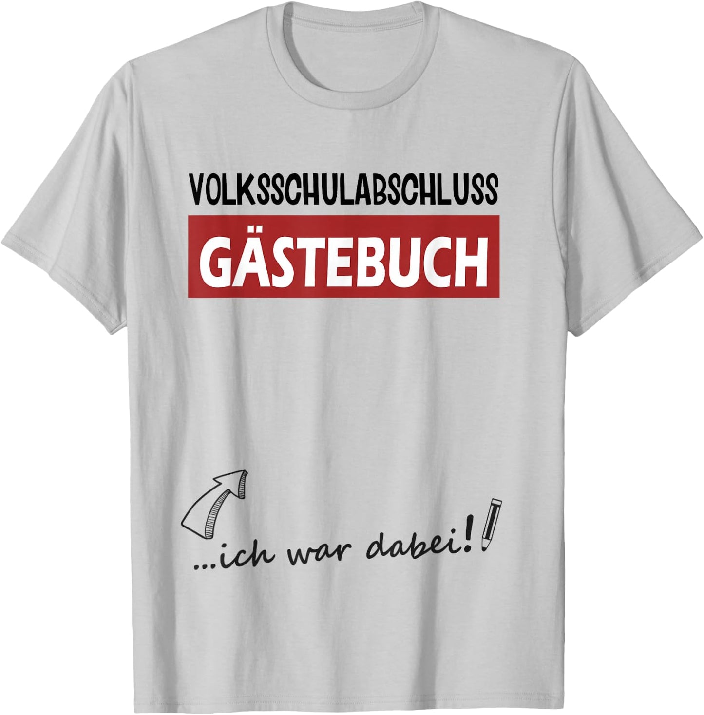 Volksschule Geschafft Volksschulabschluss Gästebuch 4 Klasse T-Shirt - T-Shirt | Ash