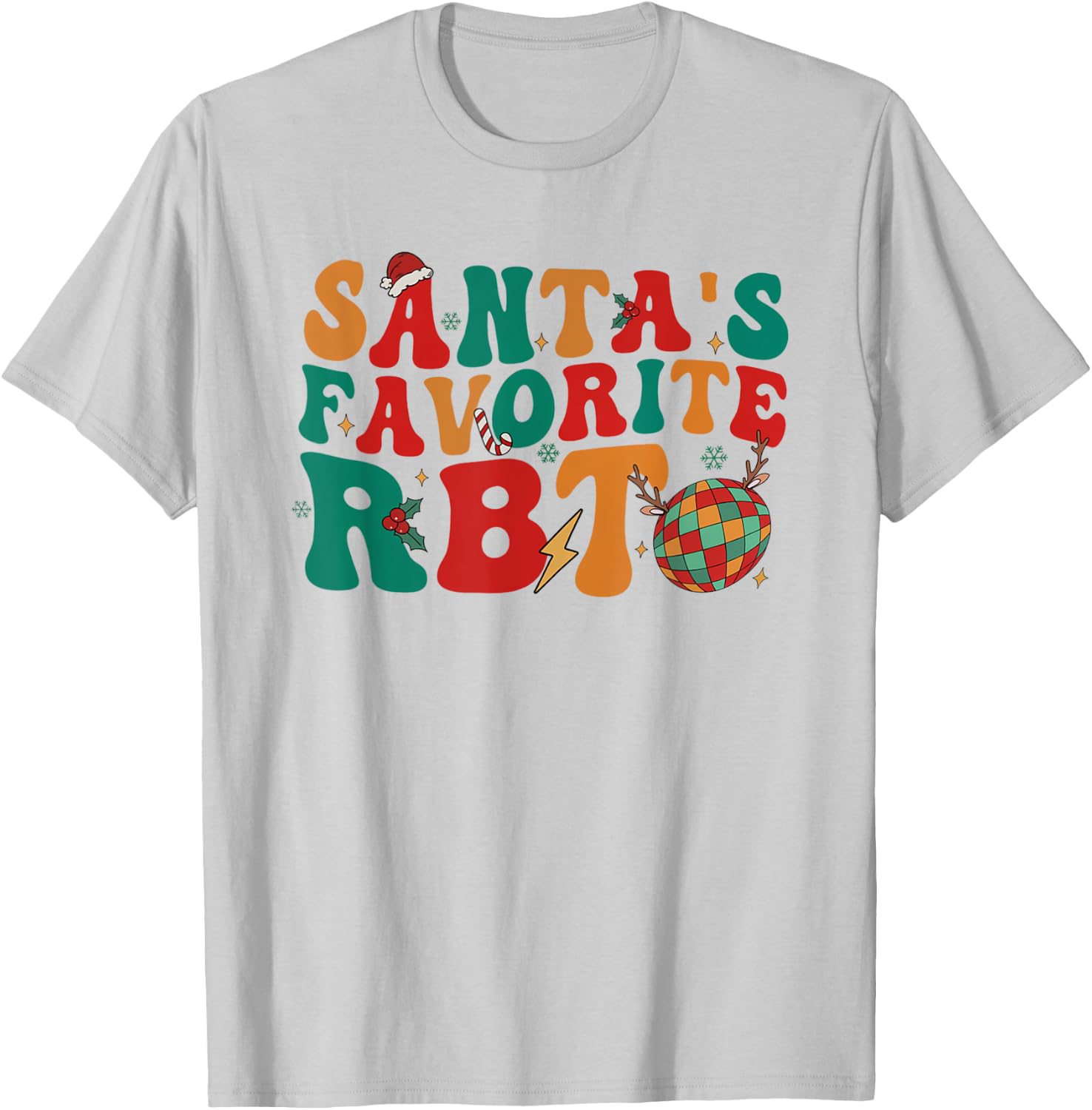 Groovy Santa's Favorite RBT Christmas Behavior Analyst Women T-Shirt - T-Shirt | Ash