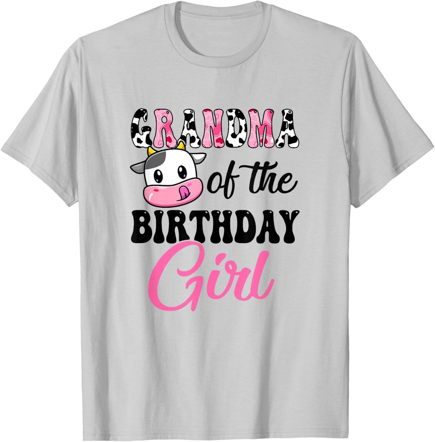 Grandma Of The Birthday Girl Cow Farm 1St Birthday Girl T-Shirt - T-Shirt | Ash