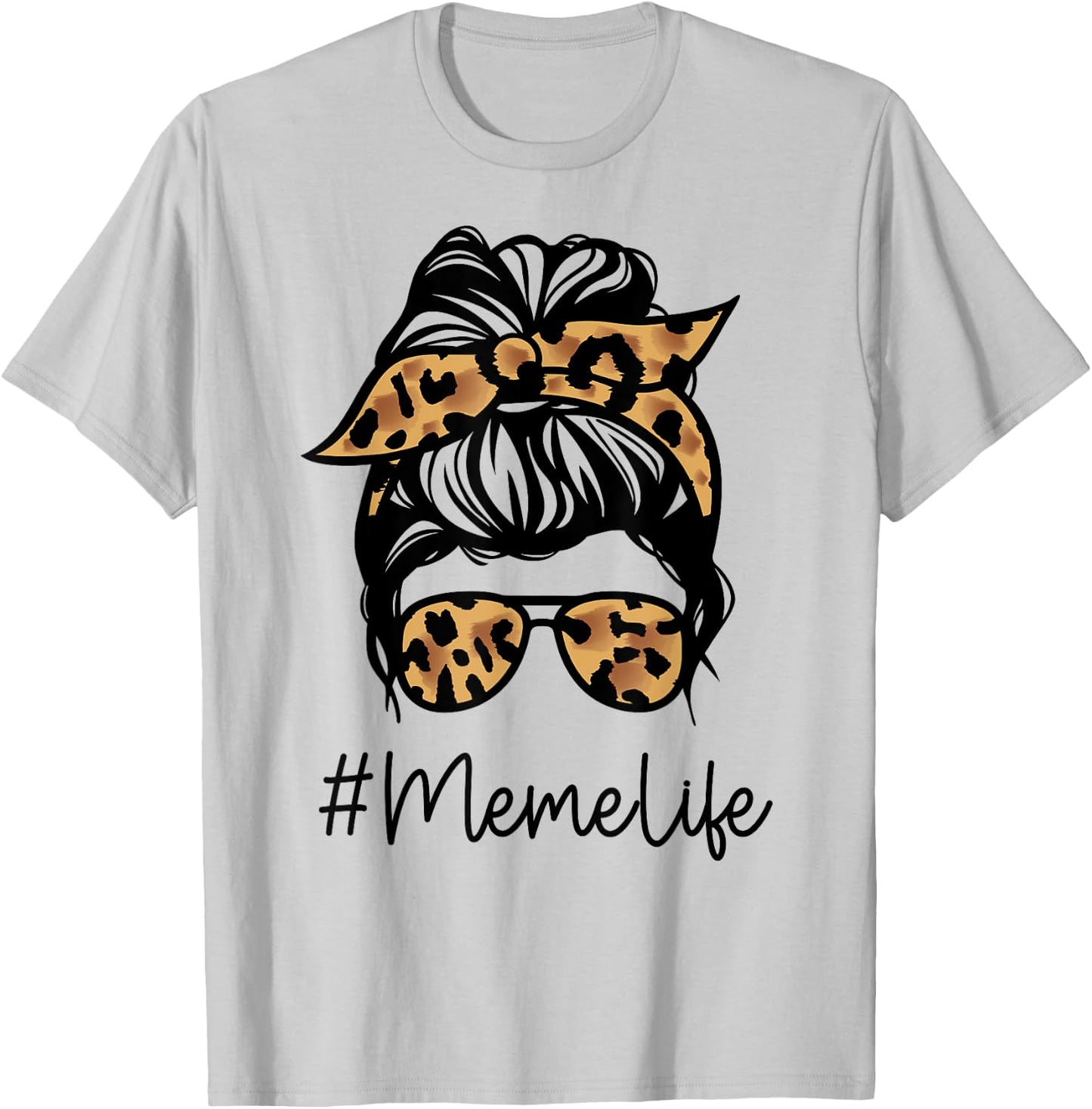 MEME Leopard Messy Bun Mother's Day for Grandmothers T-Shirt - T-Shirt | Ash
