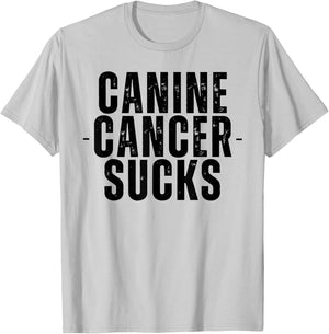 Canine Cancer Sucks Dog Awareness Pet Warrior Design T-Shirt - T-Shirt | Ash