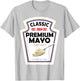 White Mayonnaise DIY Halloween Costume Couples & Group Mayo T-Shirt - T-Shirt | Ash