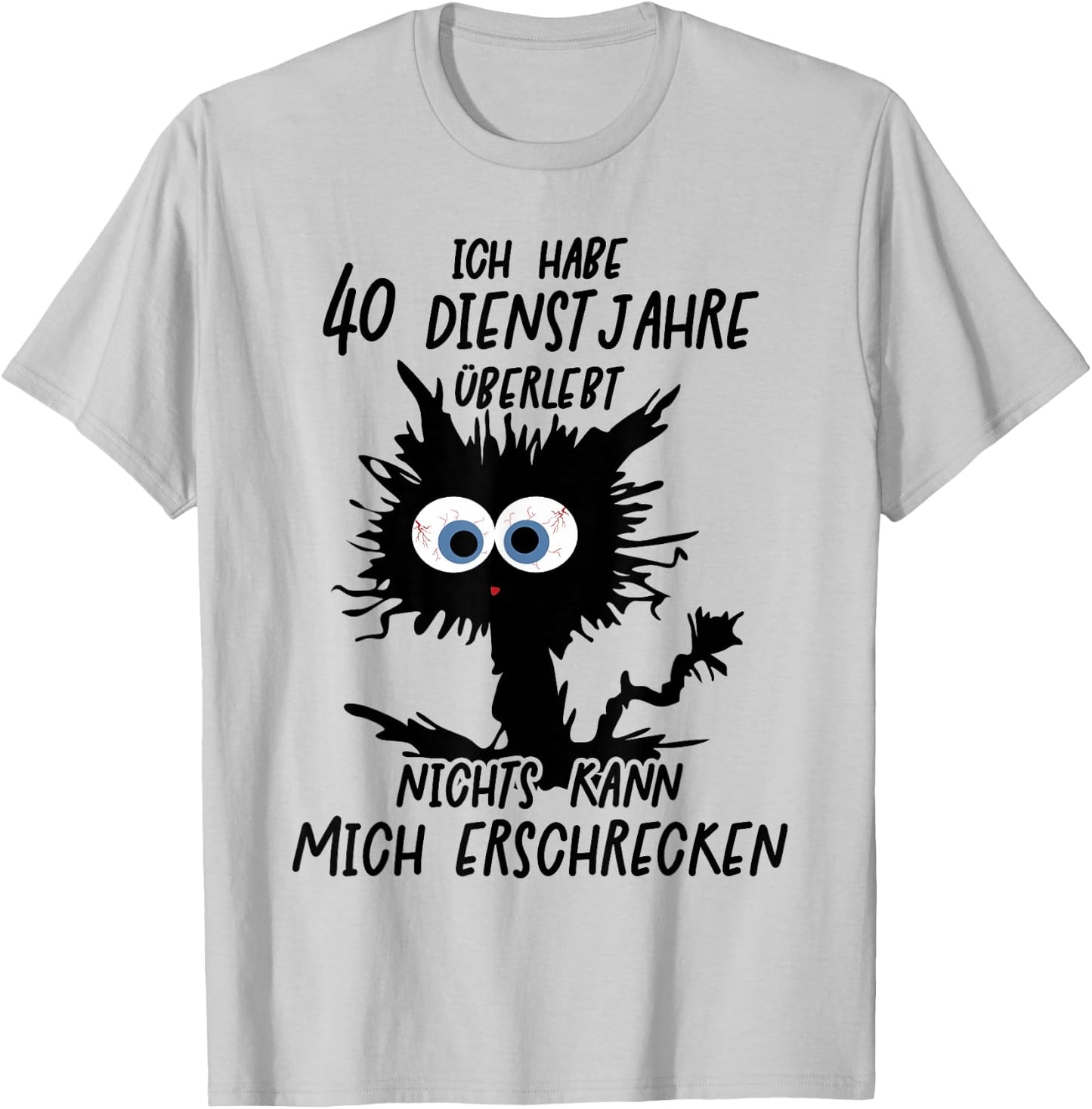 Ich Habe 40 Dienstjahre Überlebt T-Shirt - T-Shirt | Ash