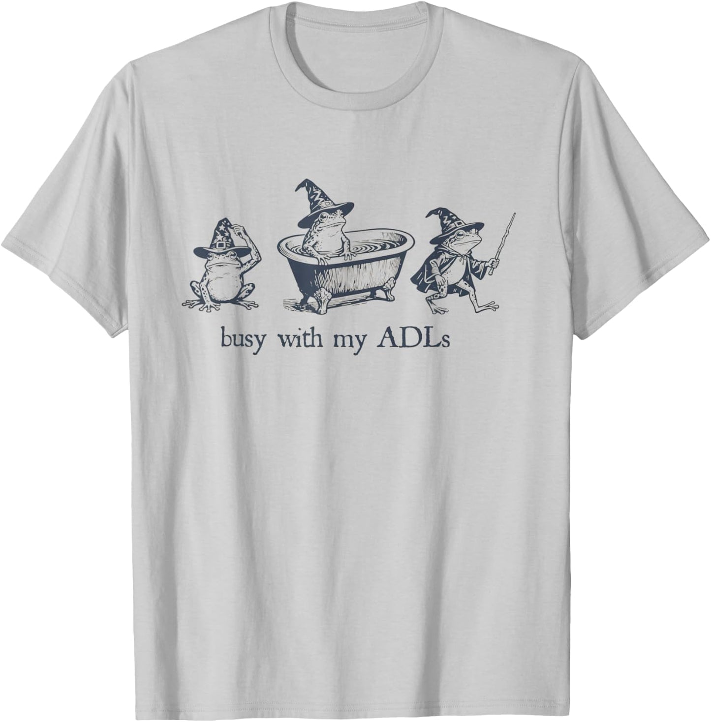 Women Occupational Therapy Frog Wizard OT Busy with My ADLs T-Shirt - T-Shirt | Ash