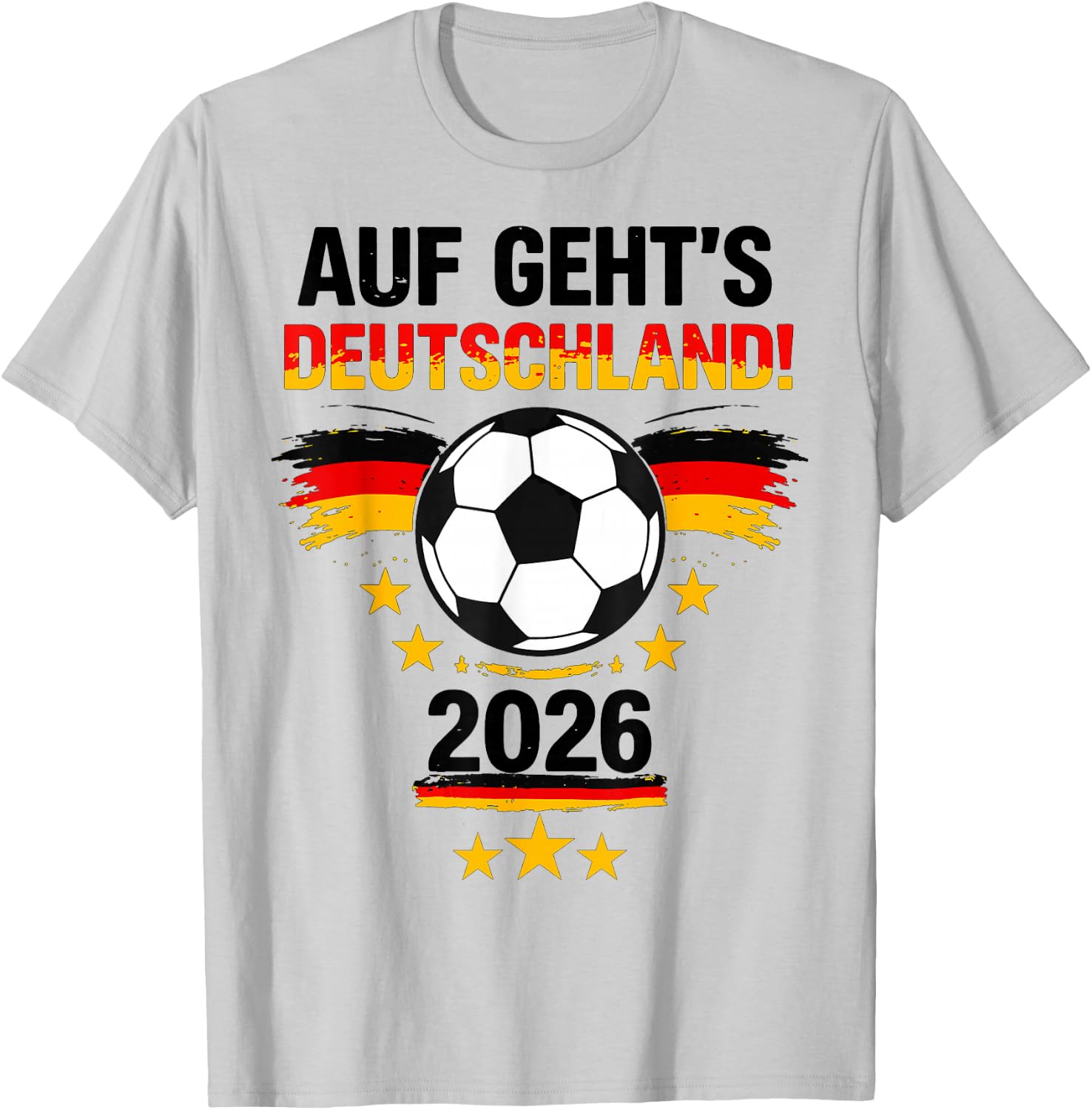 Auf geht's Deutschland 2026 Fußball Deutschland Fan T-Shirt - T-Shirt | Ash