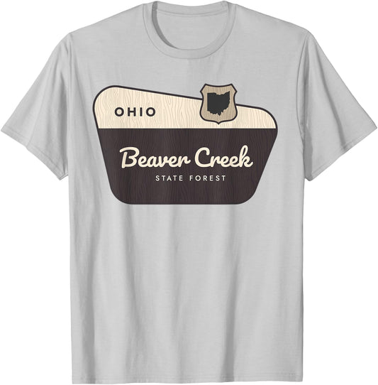 Beaver Creek State Forest Ohio Welcome Sign Vacation T-Shirt - T-Shirt | Ash