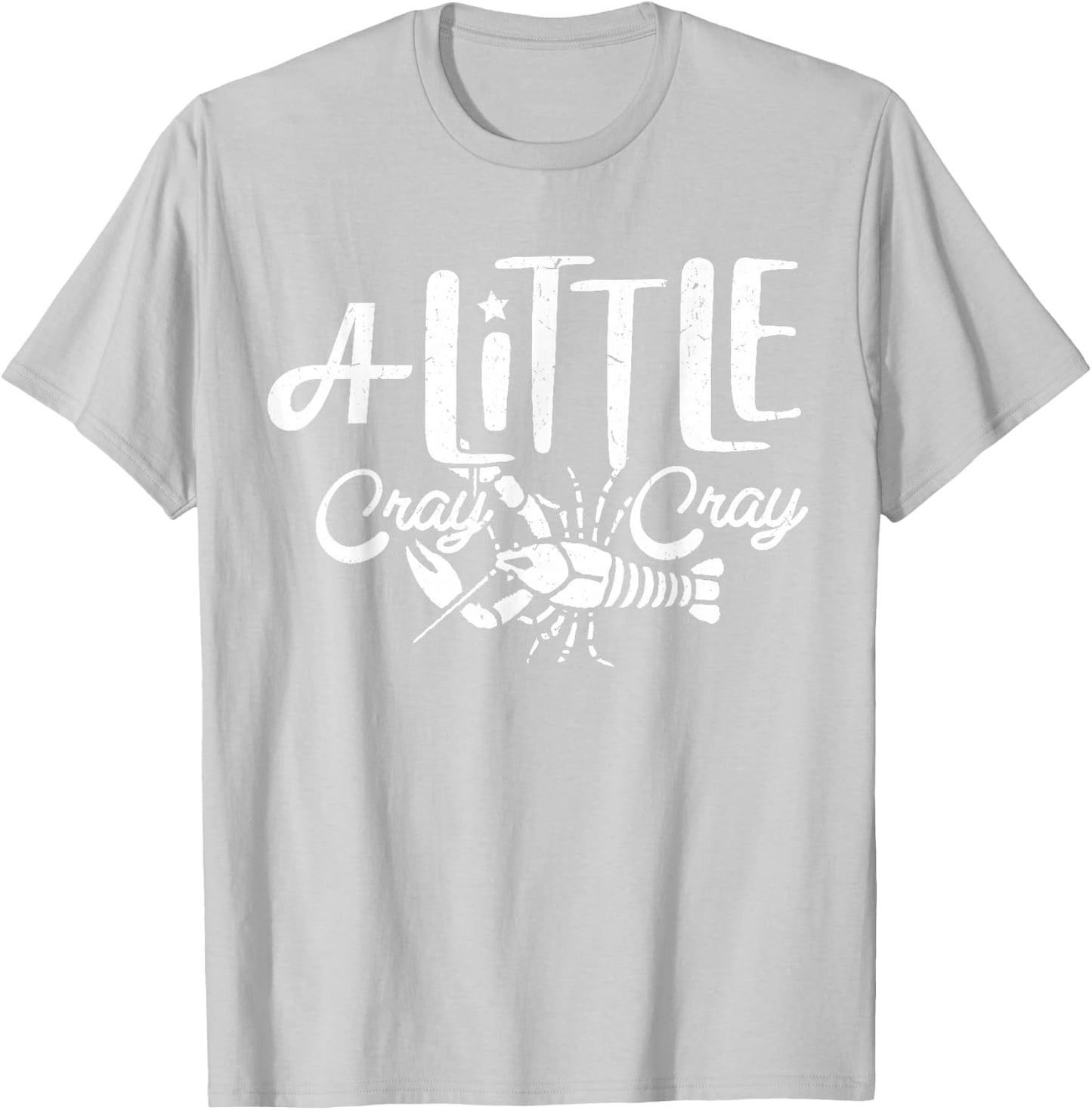 Crawfish Boil Shirt A Little Cray Crayfish Boils Women Kids T-Shirt - T-Shirt | Ash