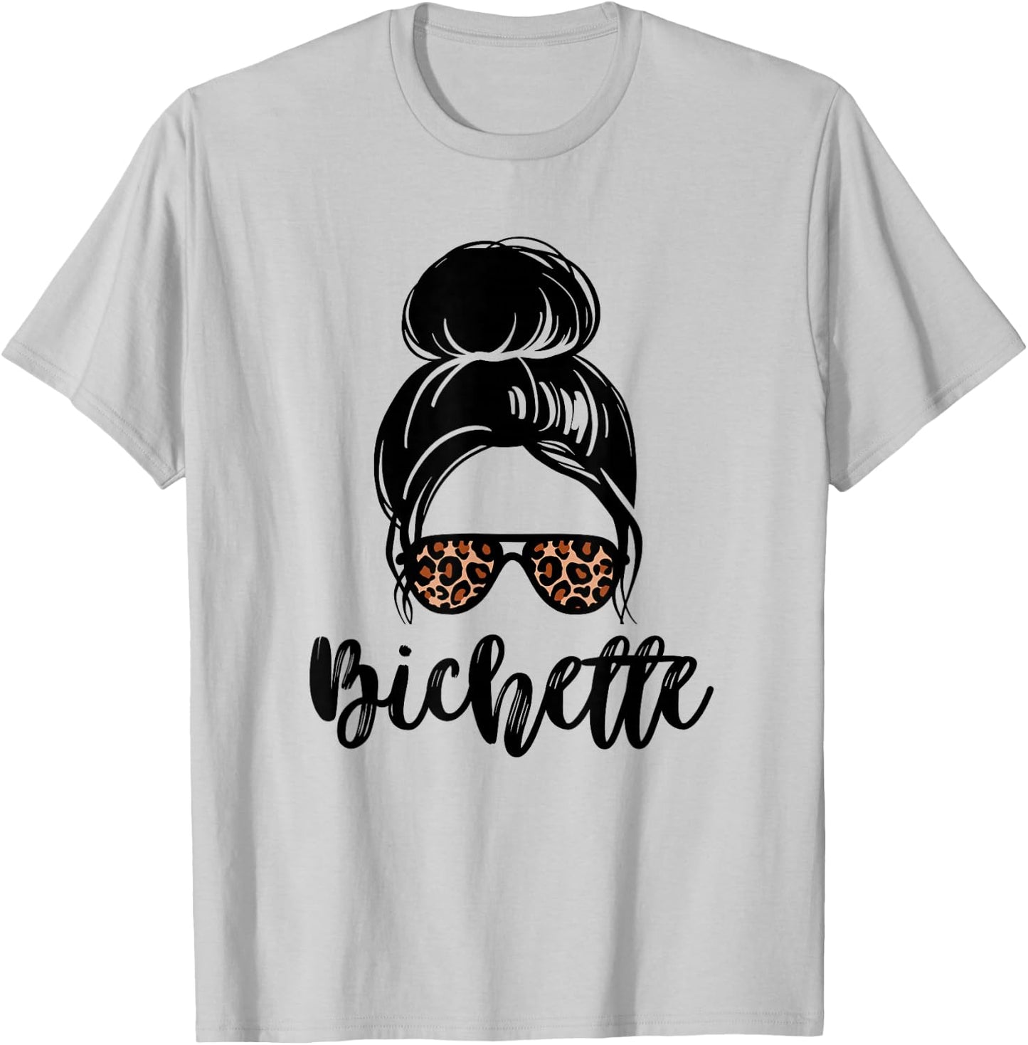 Bichette nickname messy bun leopard gift girl woman couple , white, S T-Shirt - T-Shirt | Ash