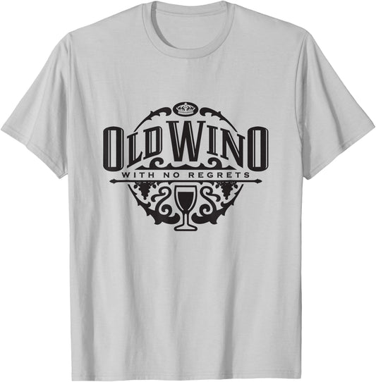 Wine Humor Drinking - Old Wino No Regrets T Shirt T-Shirt - T-Shirt | Ash
