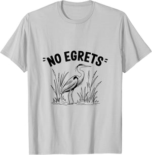 Funny Egret Bird Watching Watcher Birder T-Shirt - T-Shirt | Ash