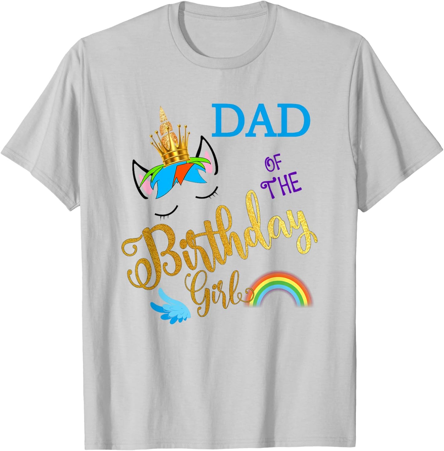Dad of The Birthday for Girl Daddy Unicorn First Birthday T-Shirt - T-Shirt | Ash