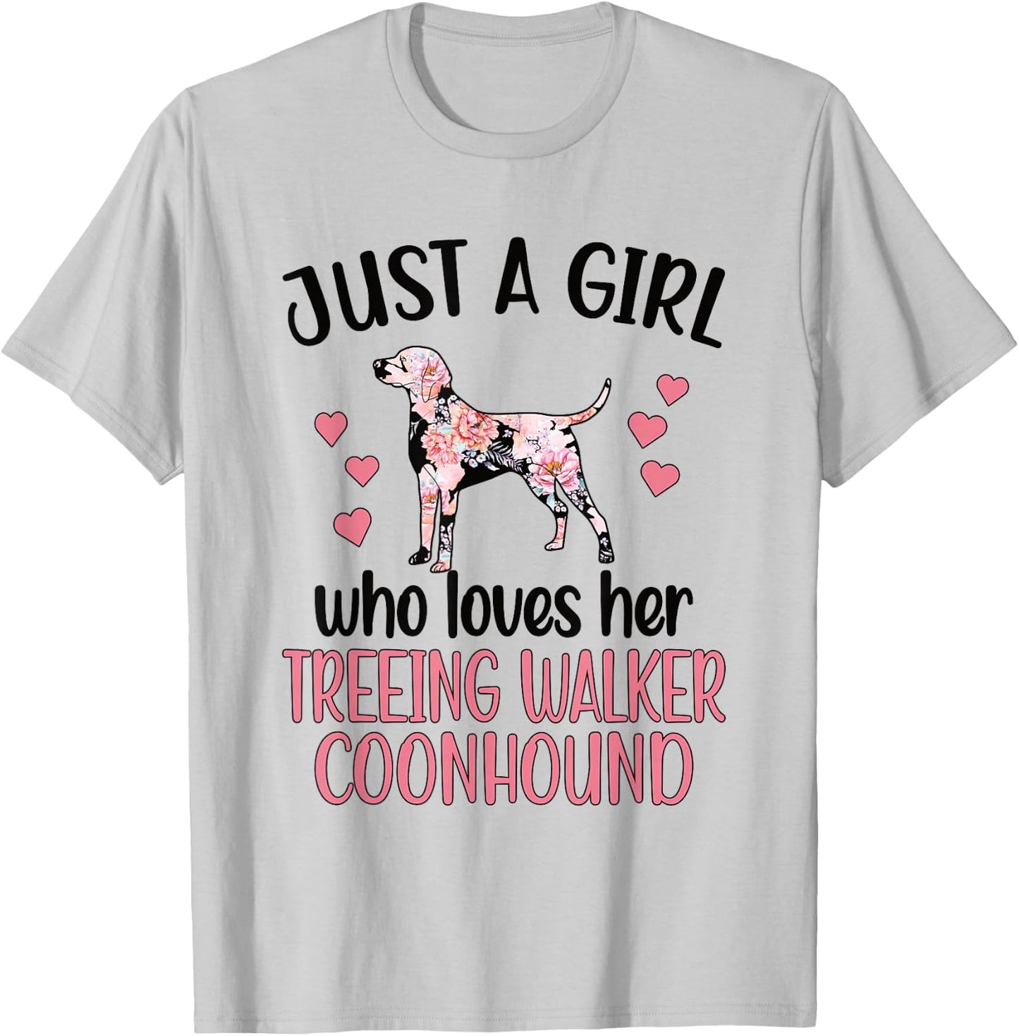 Girl Who Loves Her Treeing Walker Coonhound Mom T-Shirt - T-Shirt | Ash