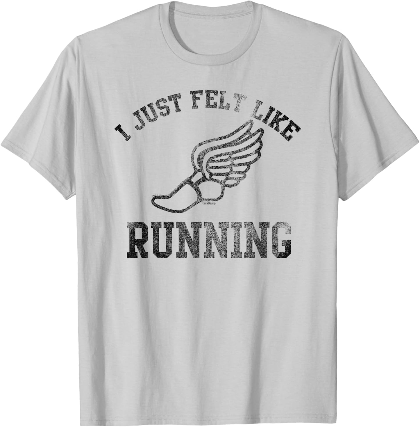 Forrest Gump I Just Felt Like Running T-Shirt - T-Shirt | Ash