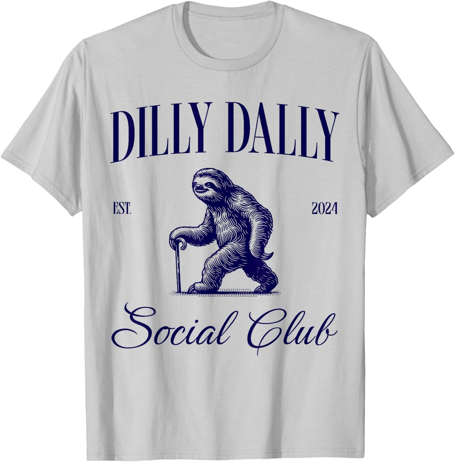 Dilly Dally Social Club Sloth T-Shirt - T-Shirt | Ash