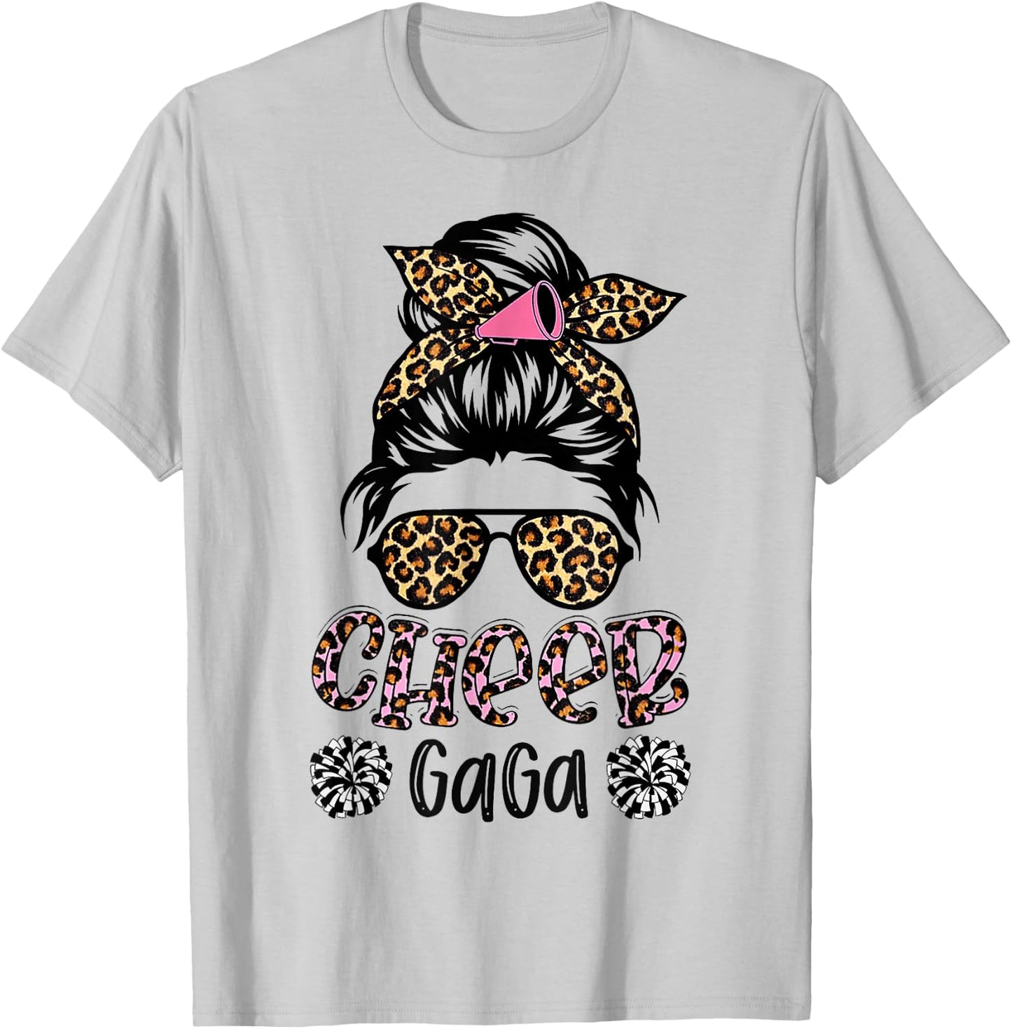 Cheer Gaga Leopard Messy Bun Cheerleader Mother's Day T-Shirt - T-Shirt | Ash