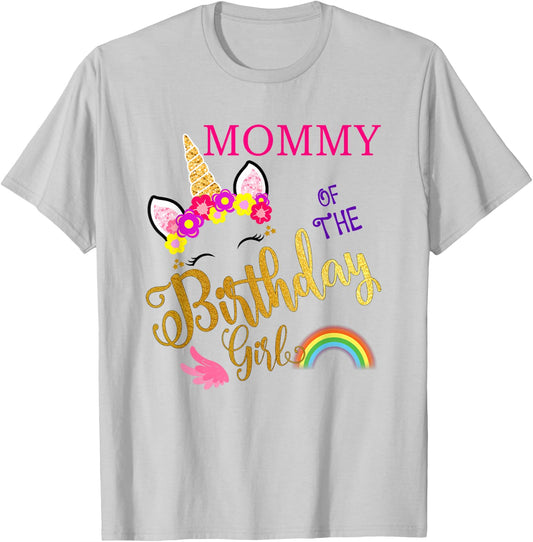 Mommy of The Birthday for Girl Mom Unicorn First Birthday T-Shirt - T-Shirt | Ash