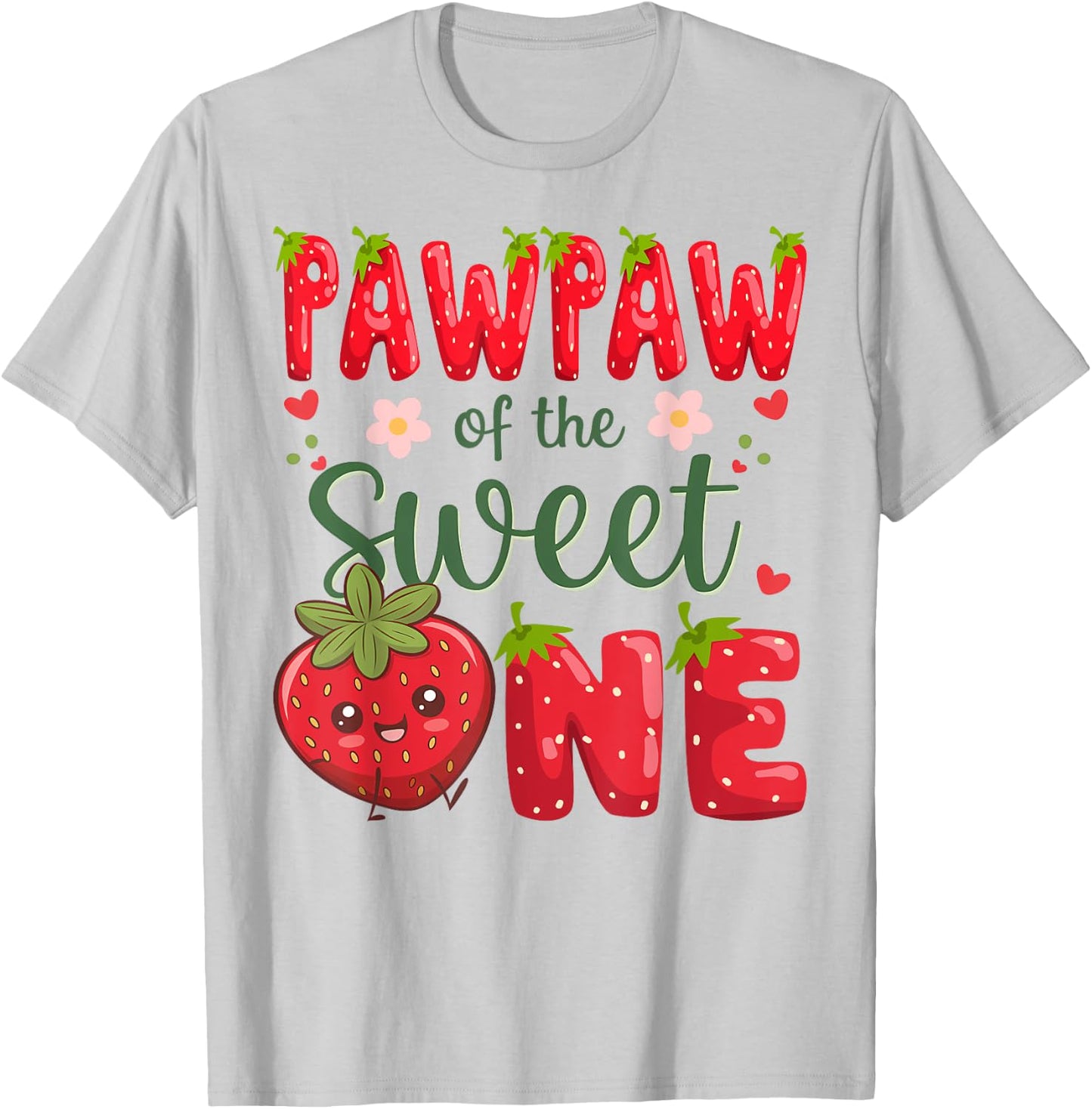 Pawpaw Of The Sweet One 1St Birthday Strawberry Lover T-Shirt - T-Shirt | Ash