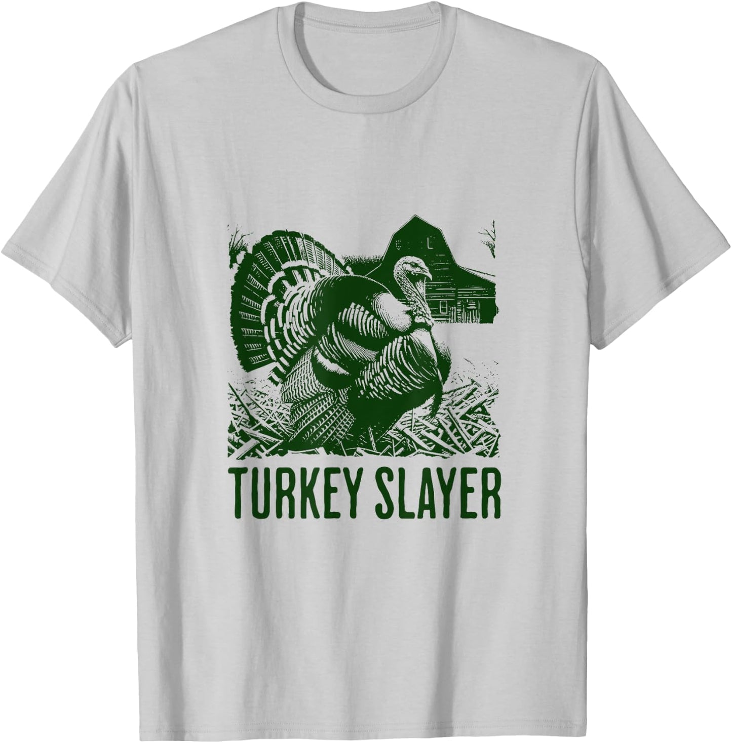 Turkey Slayer - Fun Turkey Hunting Apparel T-Shirt - T-Shirt | Ash