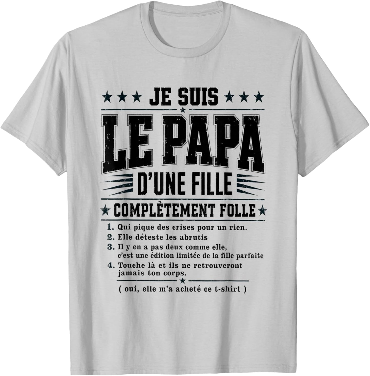Dad Of A Daughter Completely Crazy Humor Father's Day T-Shirt - T-Shirt | Ash