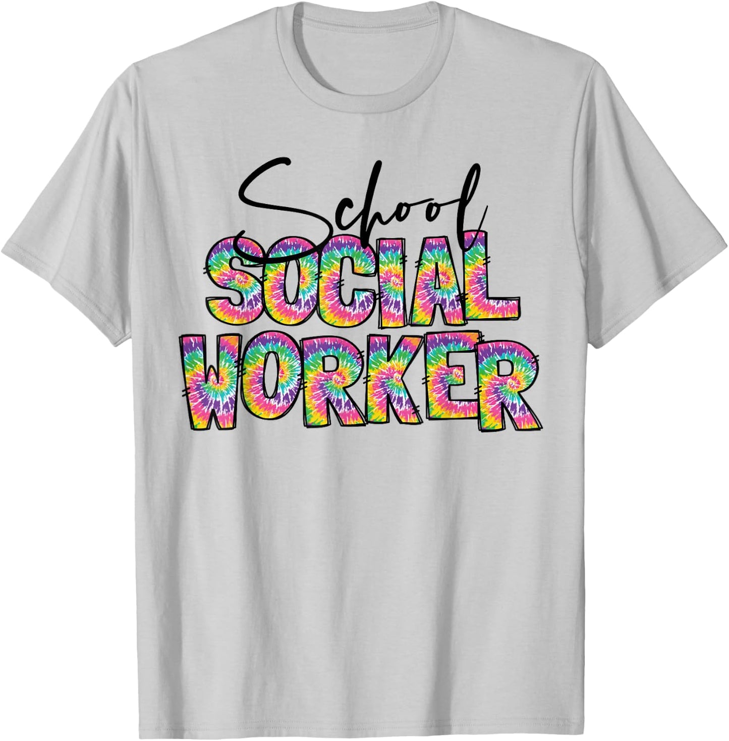 School Social Worker Tie Dye Appreciation Social Work T-Shirt - T-Shirt | Ash