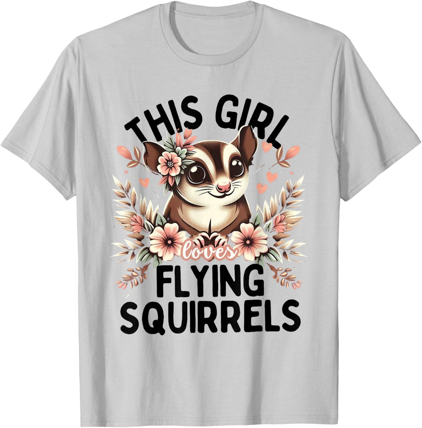 Funny Flying Squirrel Shirt Animal Lover Flying Squirrels T-Shirt - T-Shirt | Ash