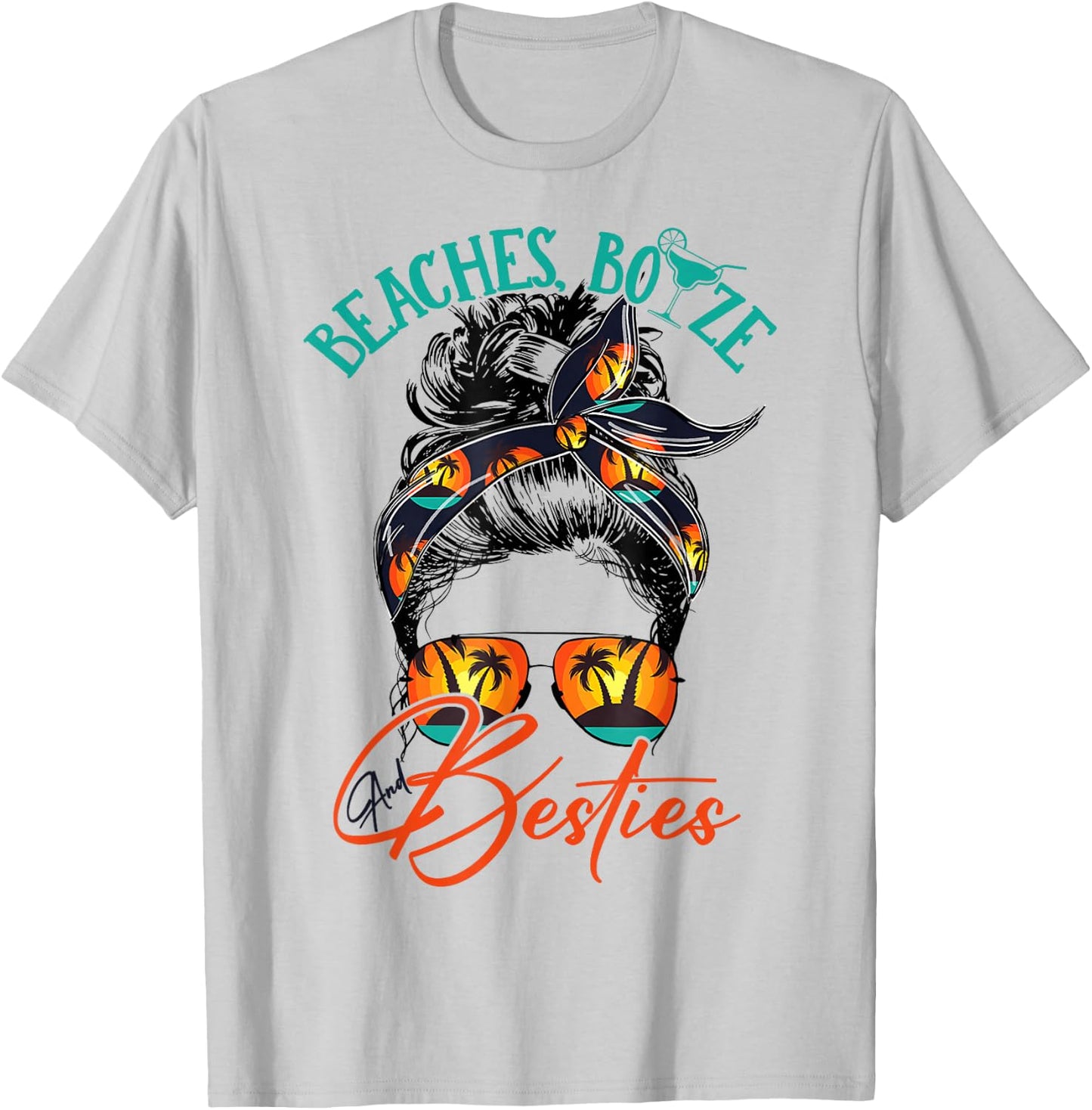 Girls Trip 2025 Best Friend Beaches Booze and Besties T-Shirt - T-Shirt | Ash
