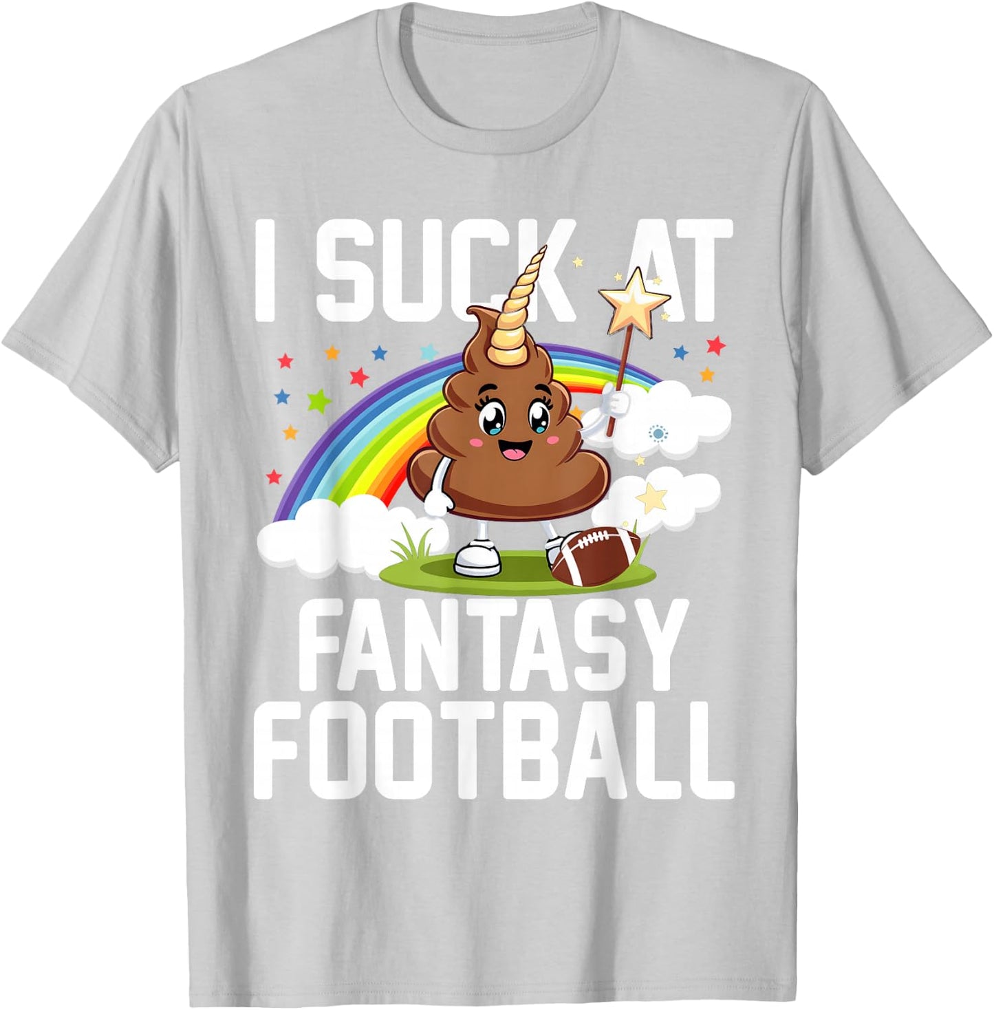 I Suck at Fantasy Football Last Place Fantasy Football Loose , pink T-Shirt - T-Shirt | Ash
