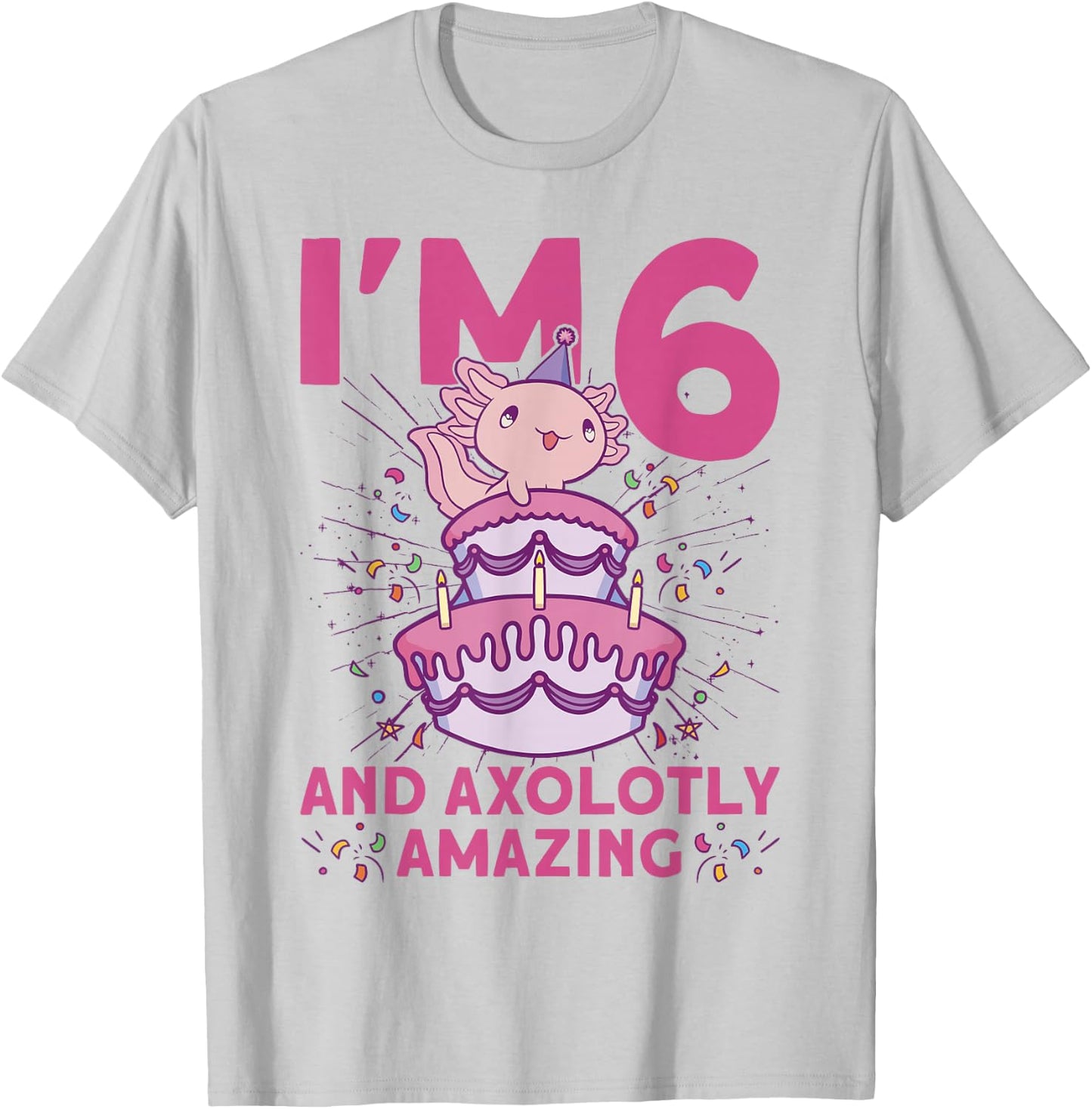I'm 6 bday Axolotl party cute 6th Birthday Kids Axolotl T-Shirt - T-Shirt | Ash