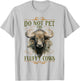 Do Not Pet The Fluffy Cows Bison Yellowstone Park T-Shirt - T-Shirt | Ash