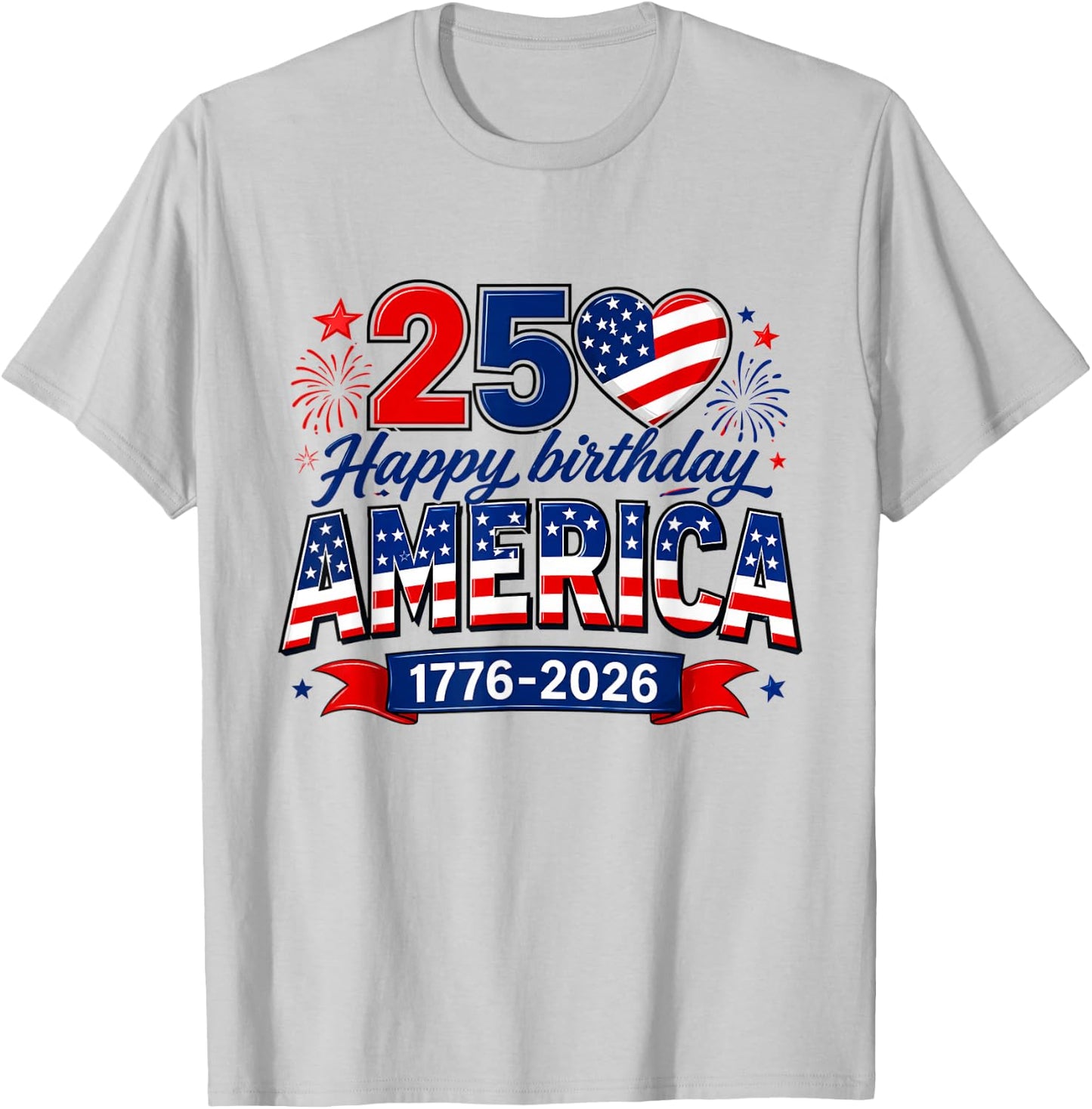 Happy Birthday America USA 250 Years Women Kids 4th of July T-Shirt - T-Shirt | Ash