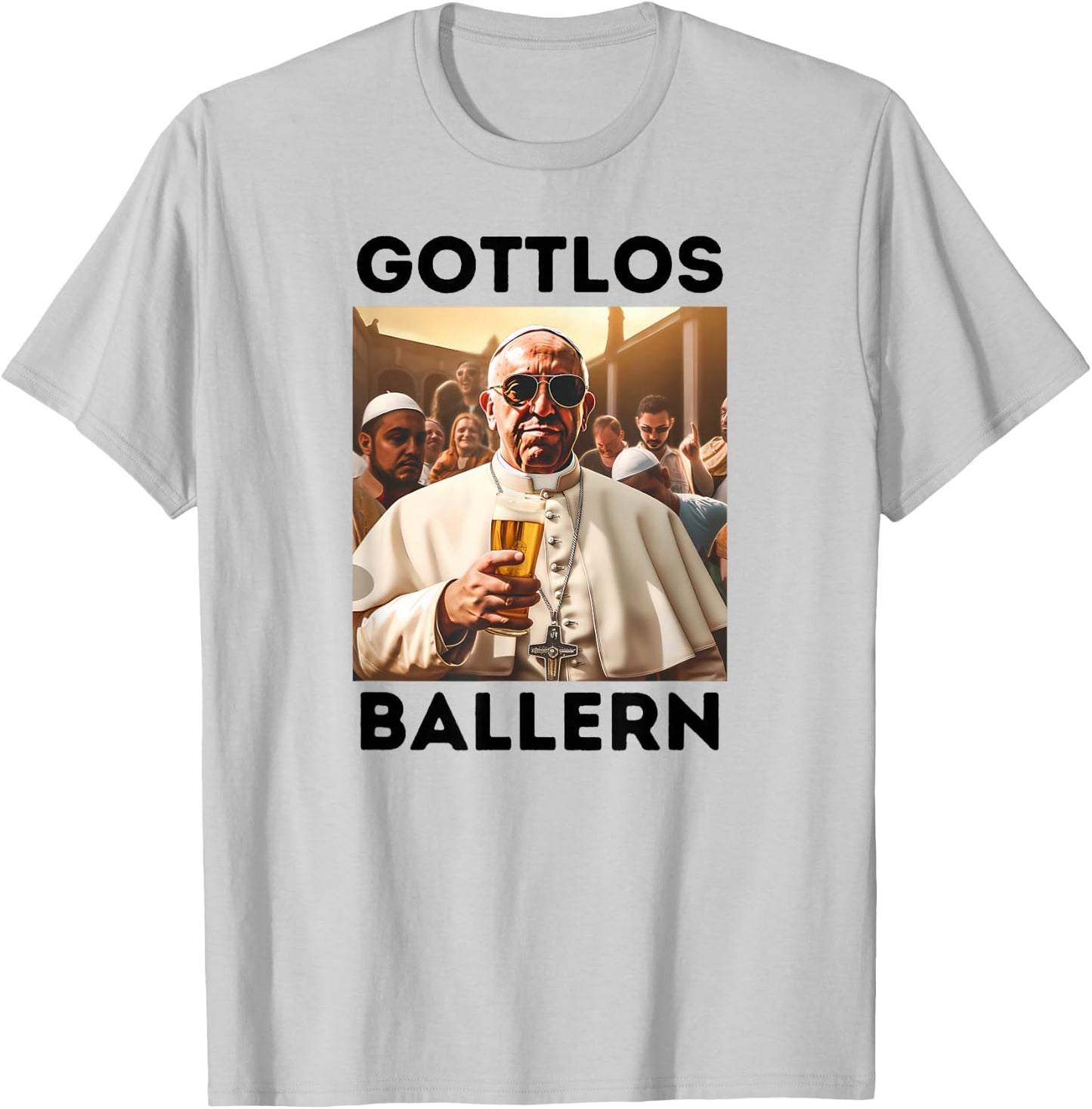 Gottlos Ballern Funny Pope Francis Five Beer T-Shirt - T-Shirt | Ash