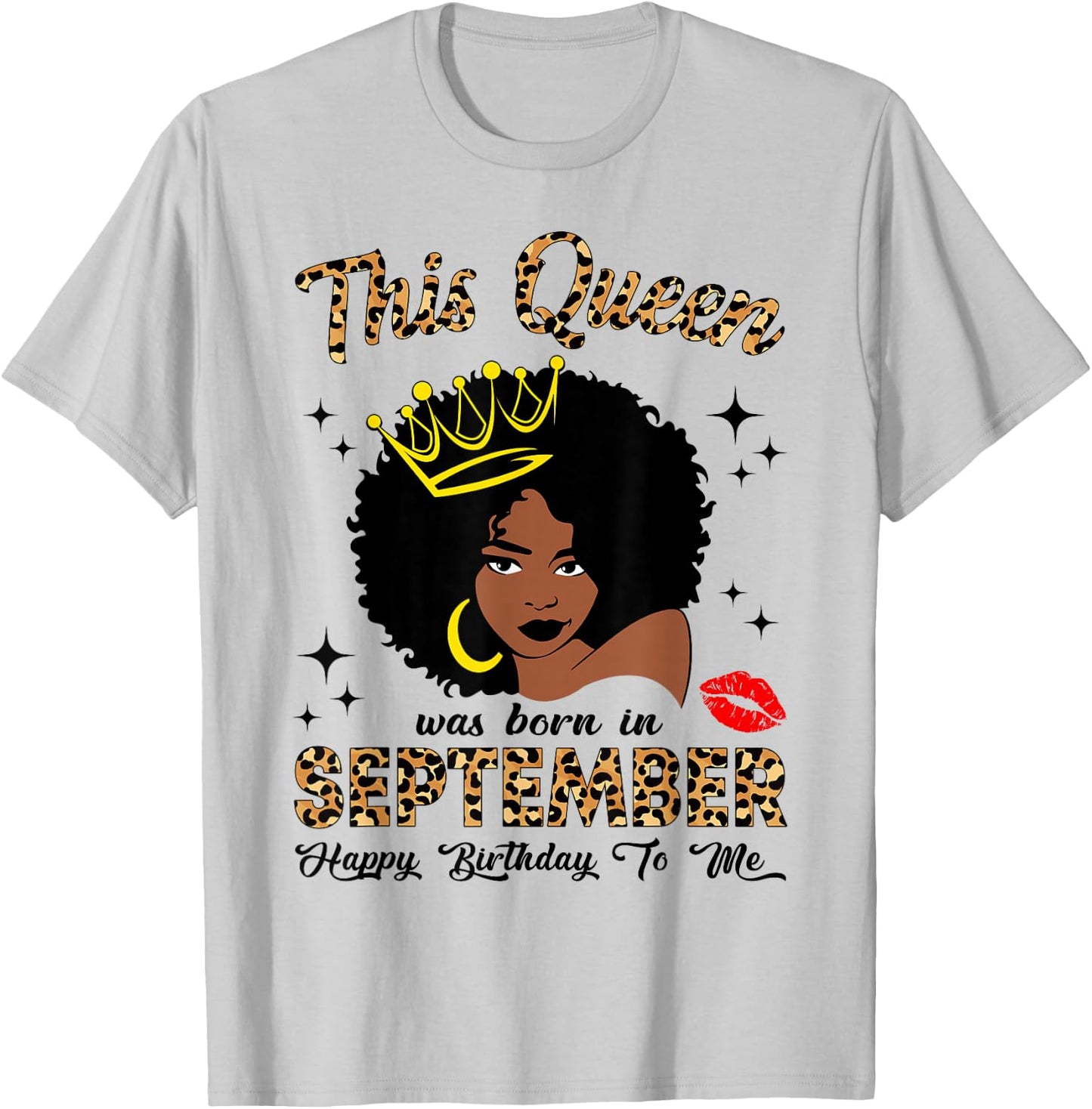 This Queen was Born in September Birthday Leopard Afro Women T-Shirt - T-Shirt | Ash