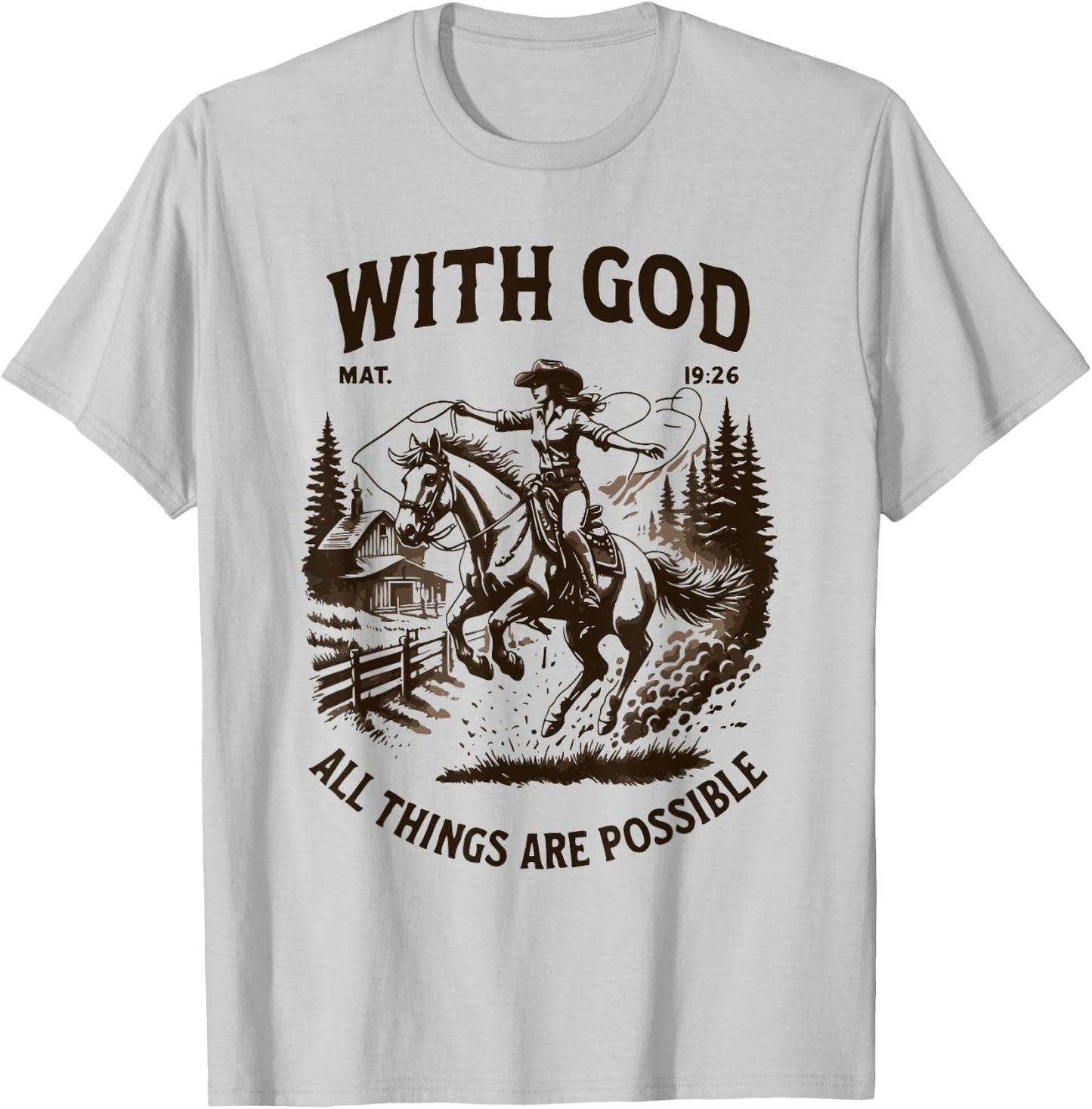 Cowgirl Bible Scripture Verse Jesus For Ladies Faith Western T-Shirt - T-Shirt | Ash