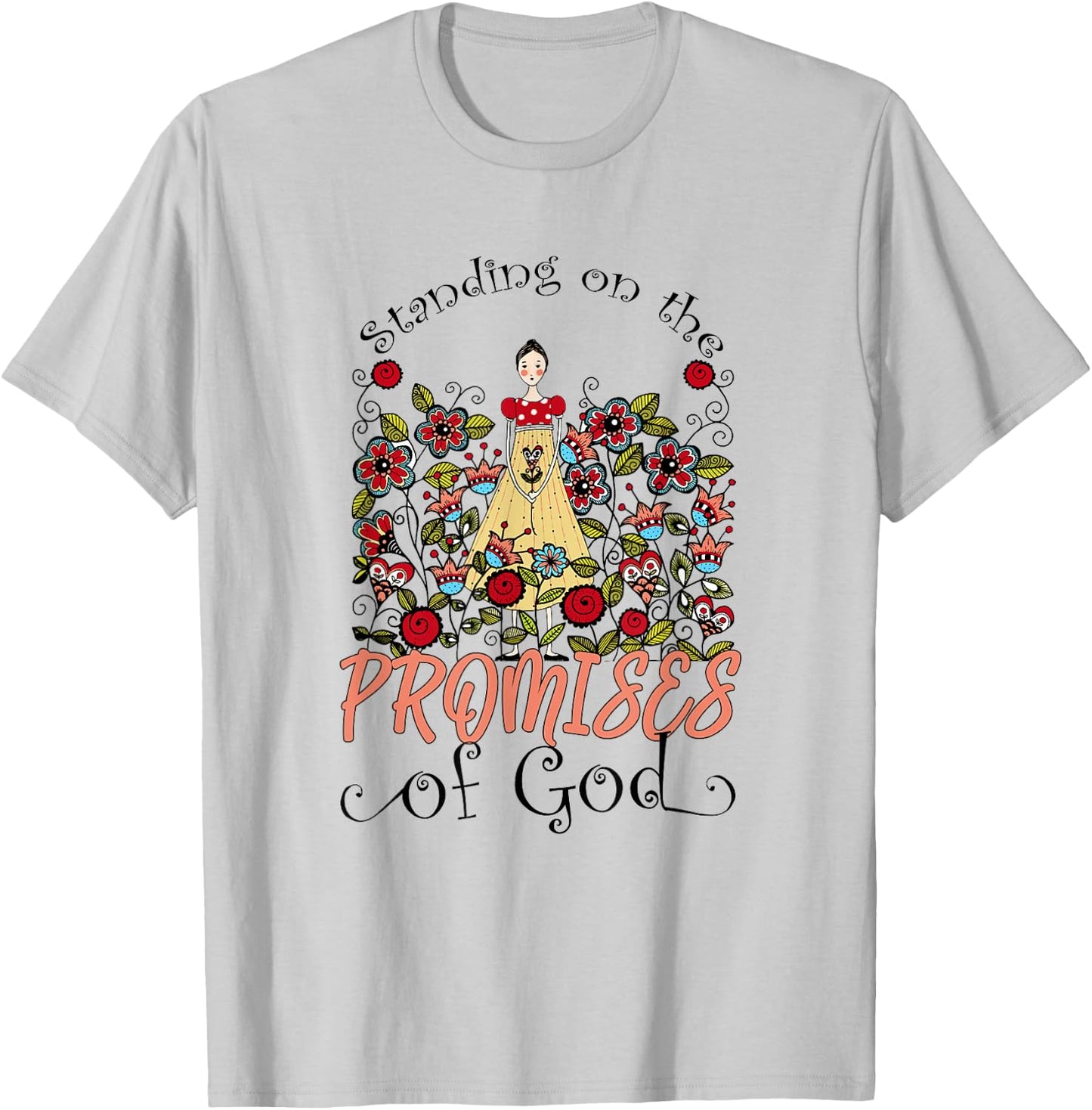 Standing On The Promises Of God Christian Faith Jesus God T-Shirt - T-Shirt | Ash