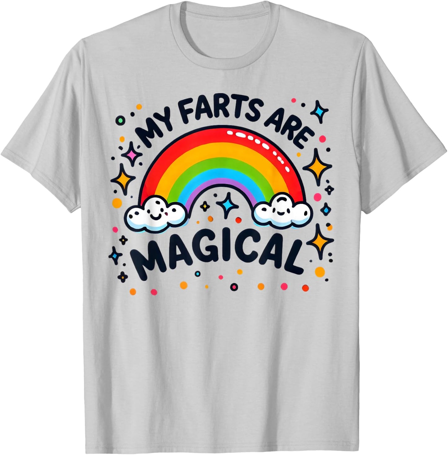 My Farts Are Magical Funny Peinlich Bunt Regenbogen T-Shirt - T-Shirt | Ash
