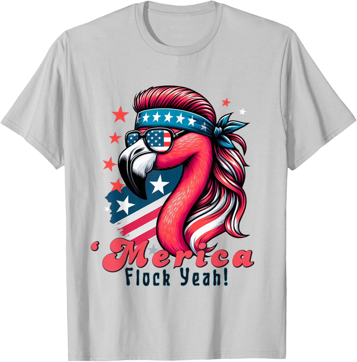 Merica Flock Yeah Funny Flamingo Mullet 4th of July Usa Flag T-Shirt - T-Shirt | Ash