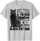 It Takes Someone Special To Be A Black Cat Dad T-Shirt - T-Shirt | Ash