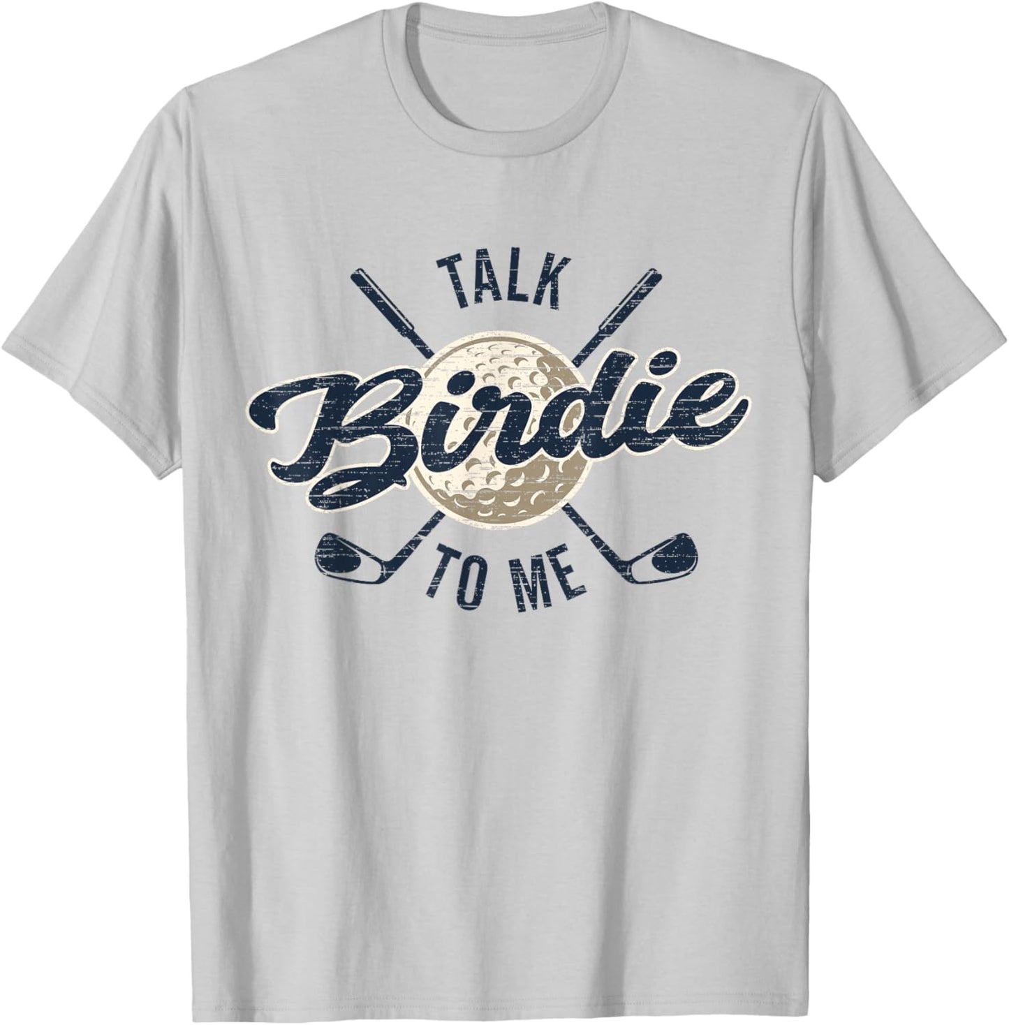 Funny Golf Golfing, Talk Birdie To Me, Golfer Dad Men Women1 T-Shirt - T-Shirt | Ash