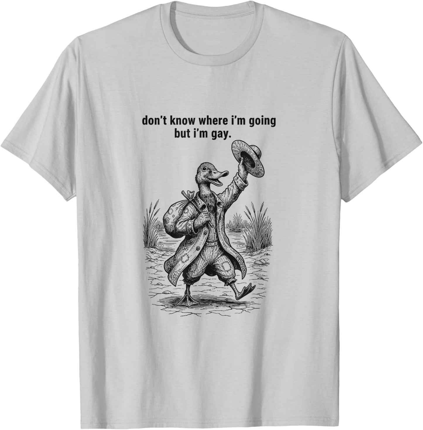Duck Don't Know Where I'm Going but I'm Gay LGBT T-Shirt - T-Shirt | Ash