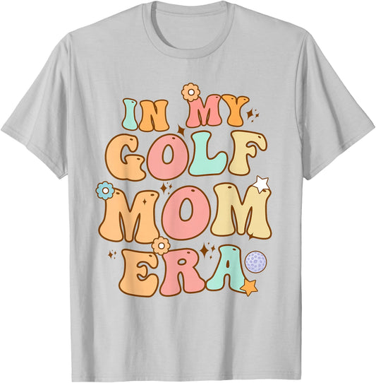 Groovy In My Golf Mom Era Retro Funny Mom Mother's Day T-Shirt - T-Shirt | Ash