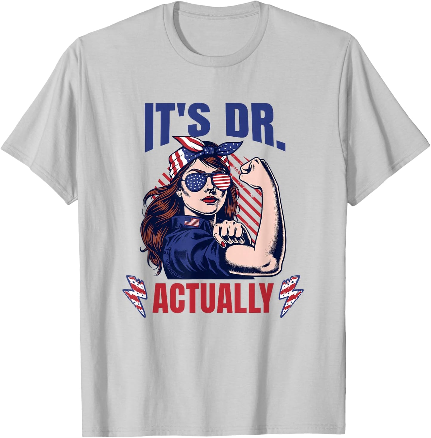 It's Dr. Actually | Women's PhD | Women's PhD | MD T-Shirt - T-Shirt | Ash