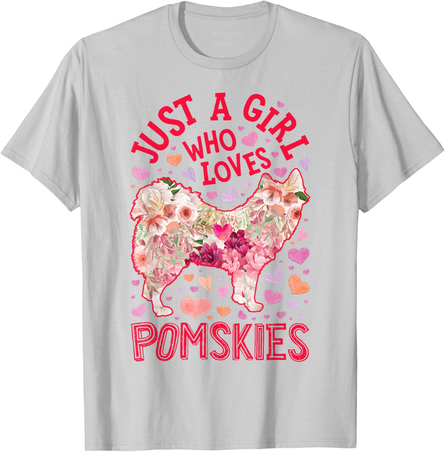 Pomsky Just A Girl Who Loves Pomskies Dog Flower Cute Floral T-Shirt - T-Shirt | Ash