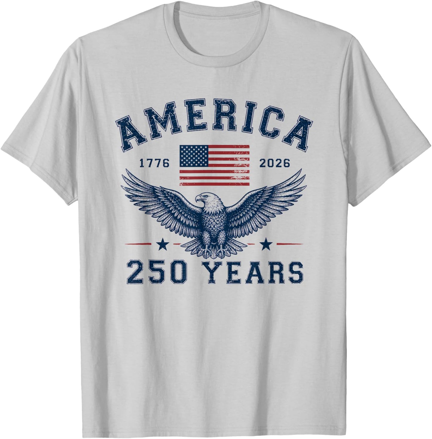 America USA 250th Anniversary Eagle 250 Years T-Shirt - T-Shirt | Ash