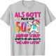 Women's 50th Birthday 50 Years Woman 50 It Will Be Funny, gray T-Shirt - T-Shirt | Ash